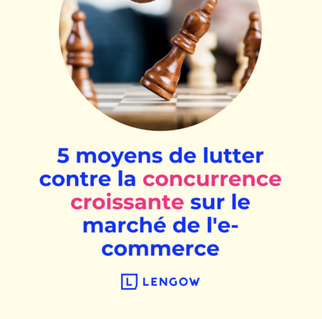 5 conseils pour lutter contre la concurrence croissante dans le e-commerce