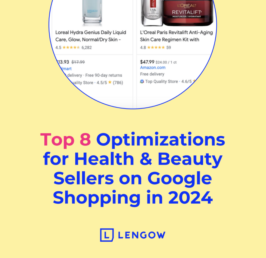 Top Google Shopping Optimisations for Health & Beauty Sellers in 2024